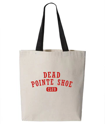 Covet Dance "Dead Pointe Shoe Club" Tote