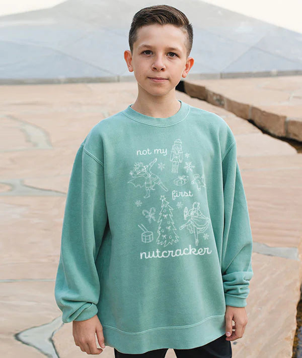 Covet Dance Not My First Nutcracker Crewneck Sweatshirt
