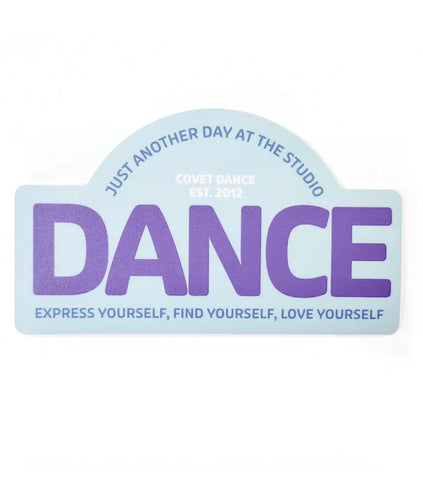 Covet Dance Just Another Day Sticker