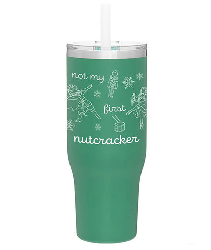 Covet Dance Not My First Nutcracker Tumbler