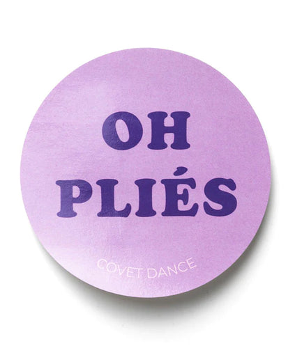 Covet Dance Oh Plies Sticker