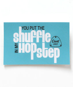 Covet Dance Shuffle Hop Step Sticker