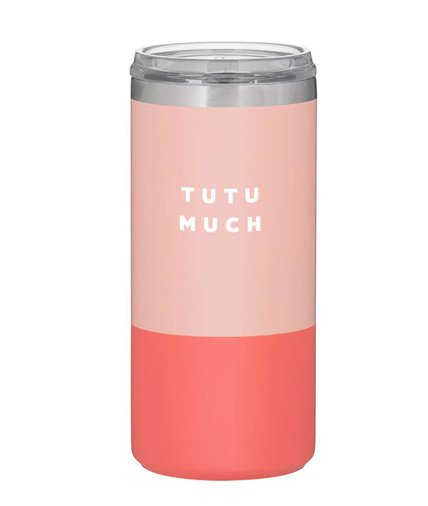 Covet Dance Tutu Much Thermal Tumbler